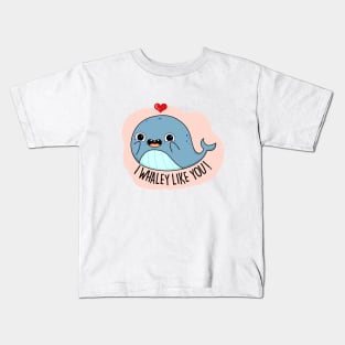 I Whaley Like You Cute Whale Pun Kids T-Shirt